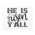 thumbnail image 1 of Scripture Walls He Is Risen Y'all Matthew 28:6 Christian Wall Art Print Ready to Hang Unframed, 1 of 8