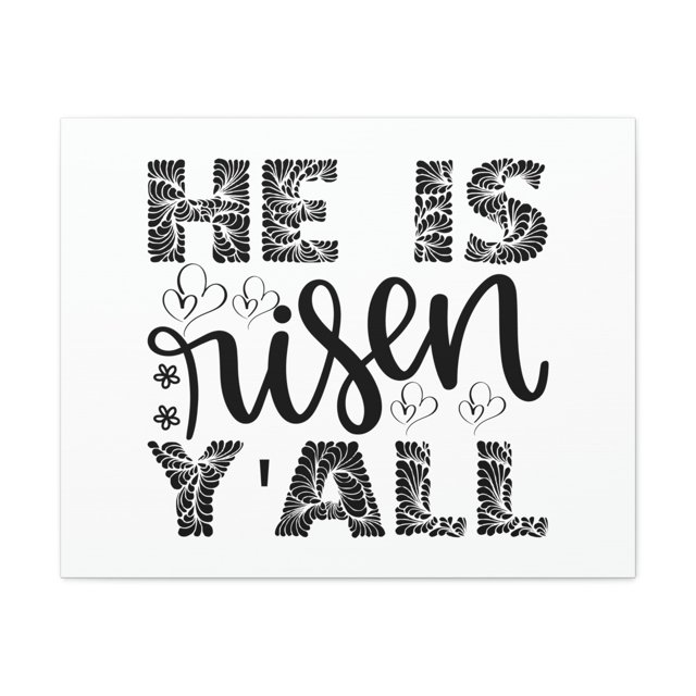 Scripture Walls He Is Risen Y'all Matthew 28:6 Christian Wall Art Print Ready to Hang Unframed