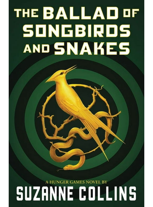 Hunger Games: The Ballad of Songbirds and Snakes (a Hunger Games Novel) (Paperback)