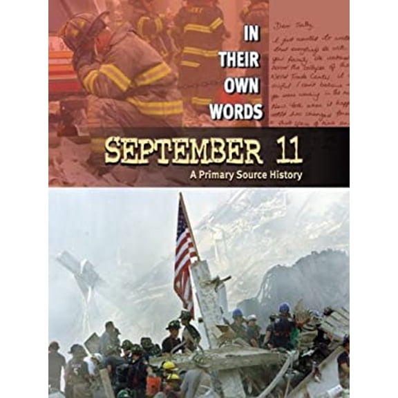 Pre-Owned September 11: A Primary Source History (Hardcover) by Alan Wachtel