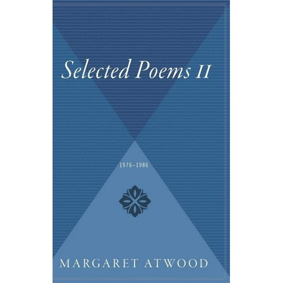 Selected Poems II: 1976 - 1986, (Hardcover)