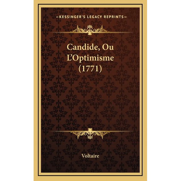 Candide, Ou L'Optimisme (1771) (Hardcover)