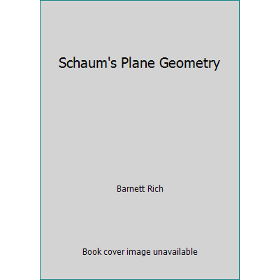 Pre-Owned Schaum's Plane Geometry (Paperback) 0070522456 9780070522459