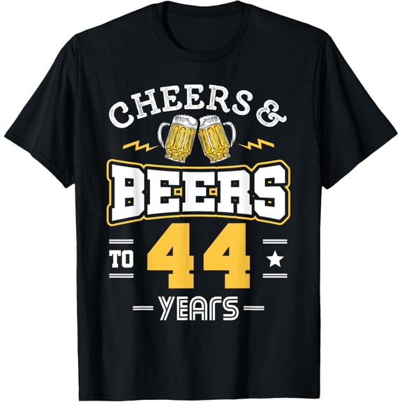 Exquisite and comfortable-44th Birthday Cheers And Beers to 44 Years Funny Gift T-Shirt