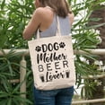 thumbnail image 2 of Dog Mother Beer Lover, Drinker Puppy Mom, Parent or Owner, 12oz Canvas Tote Bag, 2 of 2