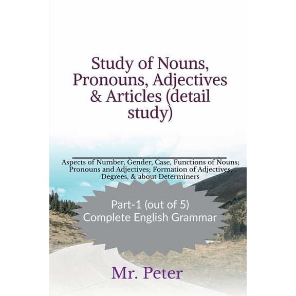 Study of Nouns, Pronouns, Adjectives & Articles (detail study), (Paperback)