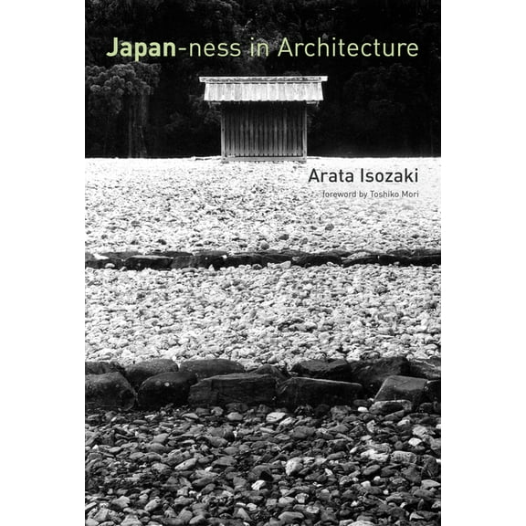 Japan-ness in Architecture, (Paperback)