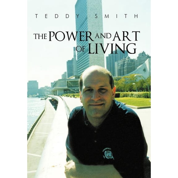 Power and Art of Living