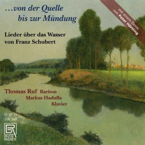 Schubert / Ruf / Hadulla - Songs About Water - Music & Performance - CD