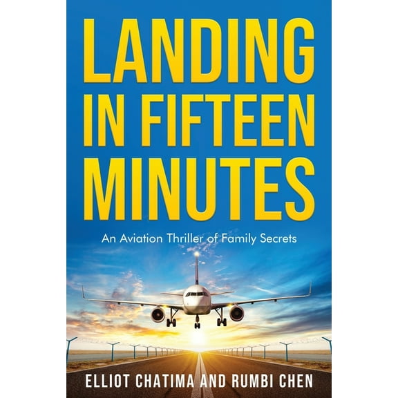 Landing in Fifteen Minutes, (Paperback)