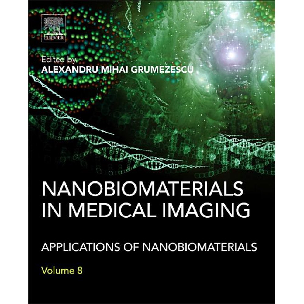 Nanobiomaterials in Medical Imaging : Applications of Nanobiomaterials ...