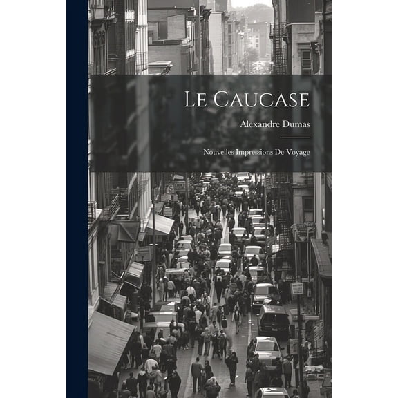Le Caucase (Paperback)