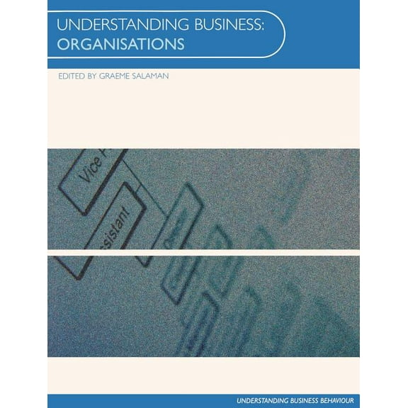 Understanding Business Understanding Business Organisations, (Paperback)
