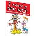 thumbnail image 1 of I Need a New Butt!, Couverture Rigide 2021 par Dawn McMillan, 1 of 2