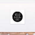 thumbnail image 4 of Creative Products Hello Little One 30x30 Canvas Wall Art, 4 of 5