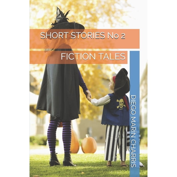 SHORT STORIES No 2: Fiction Tales (Paperback)