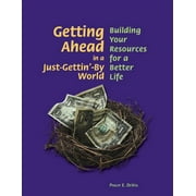 Pre-Owned Getting Ahead in a Just-Gettin'-By World: Building Your Resources for a Better Life Paperback