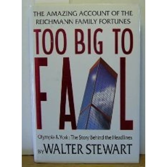 Pre-Owned Too Big to Fail: O & Y (Hardcover) 0771001770 9780771001772