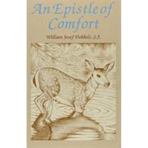 Pre-Owned An Epistle of Comfort (Paperback) 1556123647 9781556123641