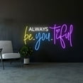thumbnail image 3 of Handmadetneonsign Always Be You Tiful Decorations For Her Gifts, Wall Decor Party, Always Beyoutiful Led Sign, Always Be You Tiful Neon Sign, Birthday Signs, Wall Décor, 3 of 5