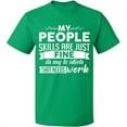thumbnail image 2 of OXI T-Shirt - People Skills Fine Work, Basic Casual T-Shirt for Men's and Women Fleece T-Shirt Short Sleeve - Irish Green Small, 2 of 3