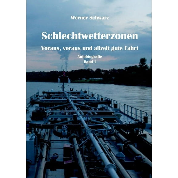 Schlechtwetterzonen: Voraus, voraus und allzeit gute Fahrt, (Paperback)