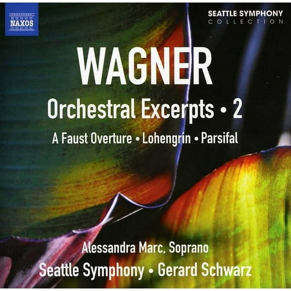 Alessandra Marc - Orchestral Exceprts 2 - Music & Performance - CD