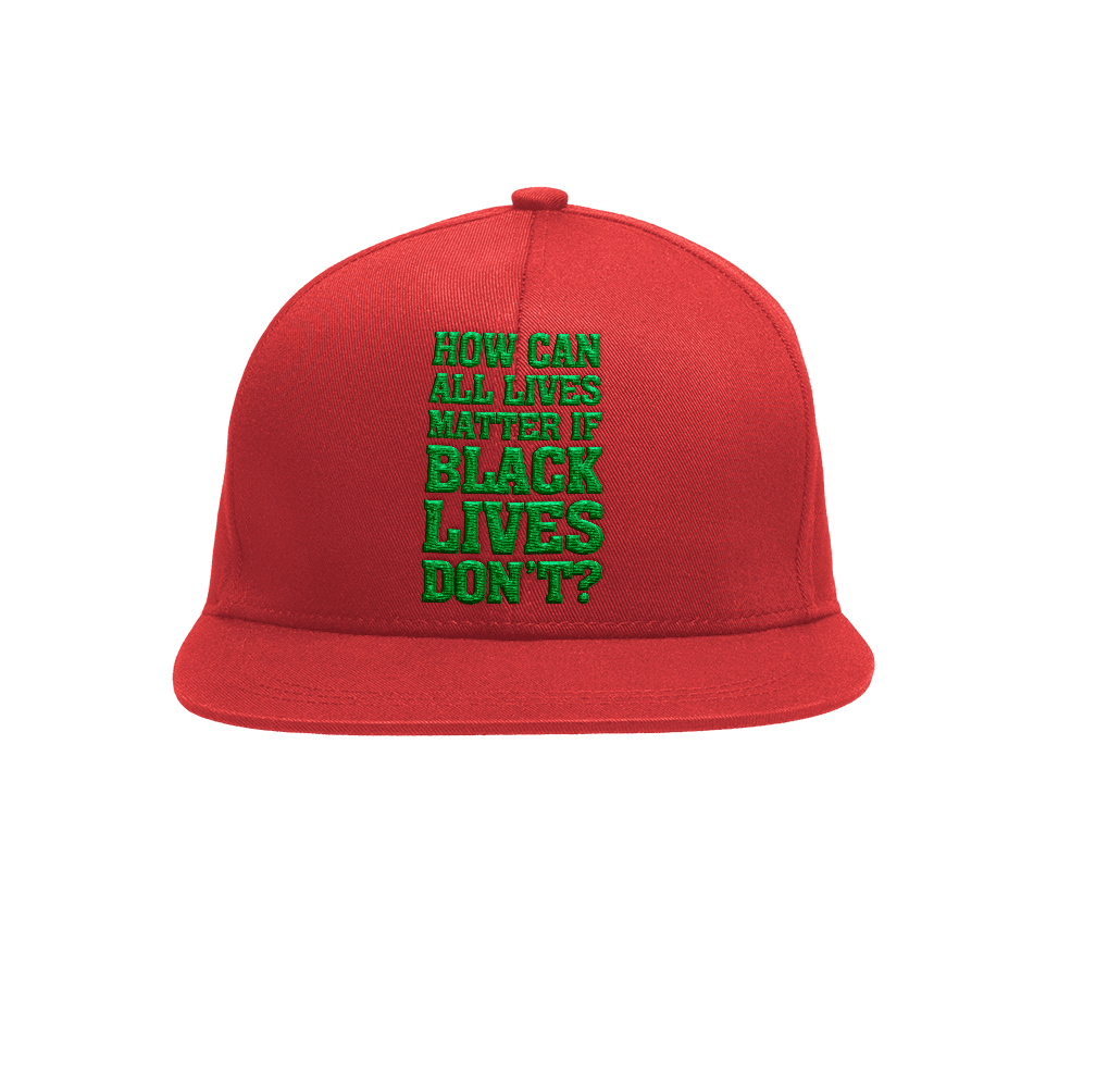 Black Lives Don't? Snapback Dad Hat 