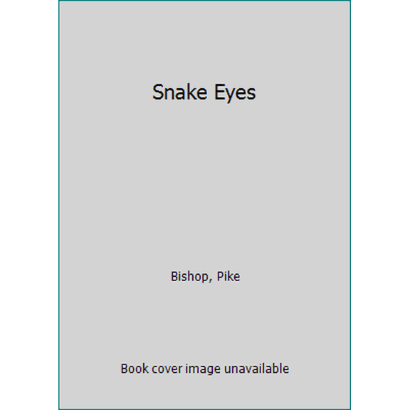Pre-Owned Snake Eyes (Diamondback Series) (Unknown) 0523421478 9780523421476