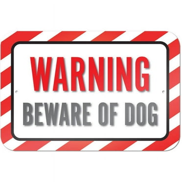 Warning Beware Of Dog Sign