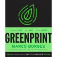thumbnail image 3 of The Greenprint: Plant-Based Diet, Best Body, Better World 1st Edition, 3 of 3