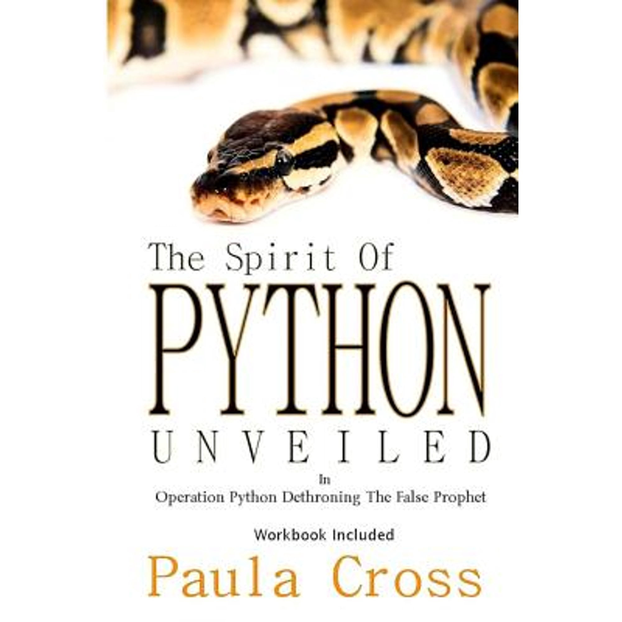 Pre-Owned Spirit Of Python Unveiled: OPERATION PYTHON Dethroning The ...