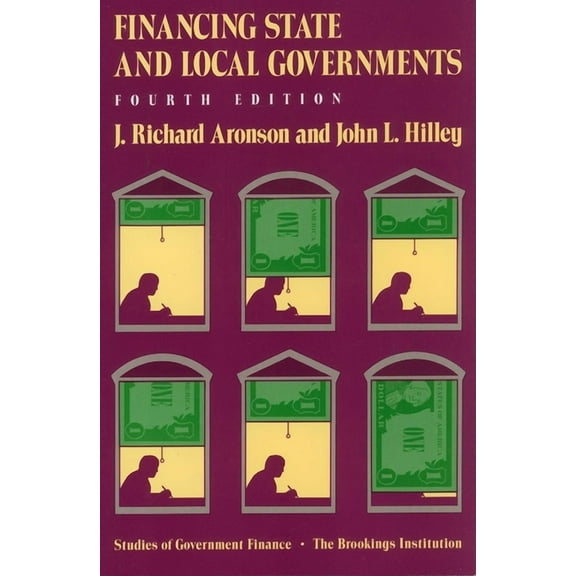Studies of Government Finance Financing State and Local Governments, (Paperback)