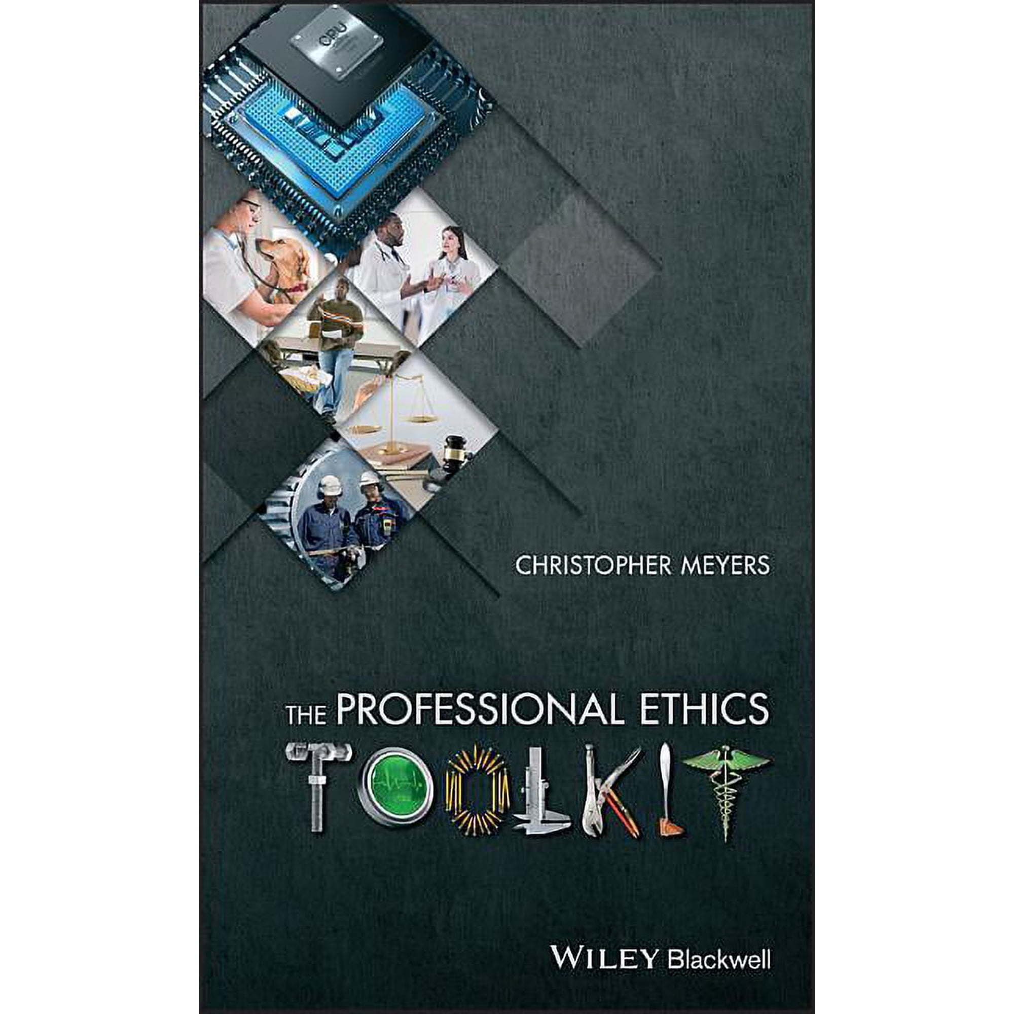 The Professional Ethics Toolkit (Hardcover)