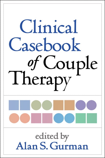 Clinical Casebook of Couple Therapy 