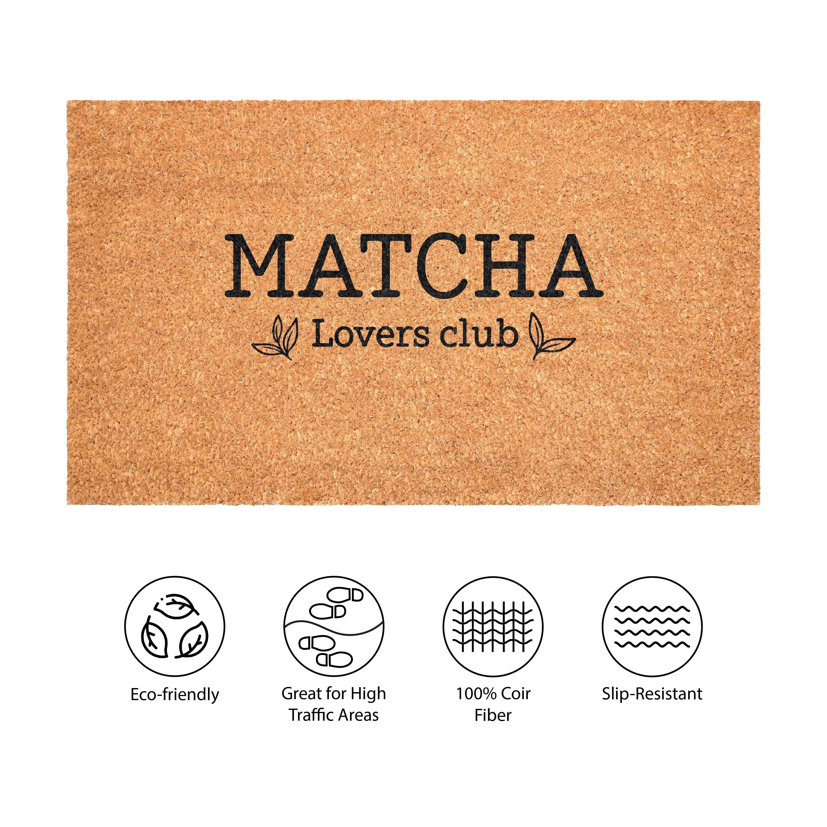 Matcha Lovers Club Non Slip Vinyl Backing, Front Door Mat, Entryway Door Mat, 24"x36"