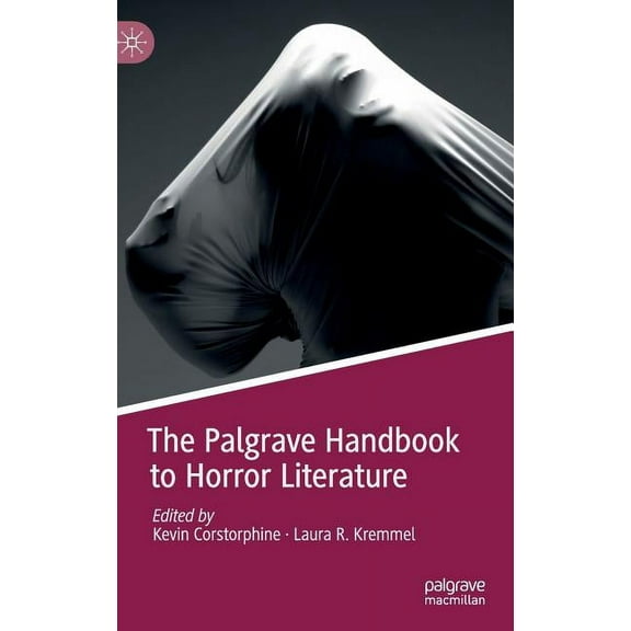 The Palgrave Handbook to Horror Literature, (Hardcover)