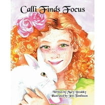 Calli Finds Focus, (Paperback)
