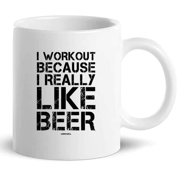 Beer Drinking Mug Cup Gift T-Shirt - Workout Really Like Beer Gym Tee Gag Gifts - Cups Coffee Mugs