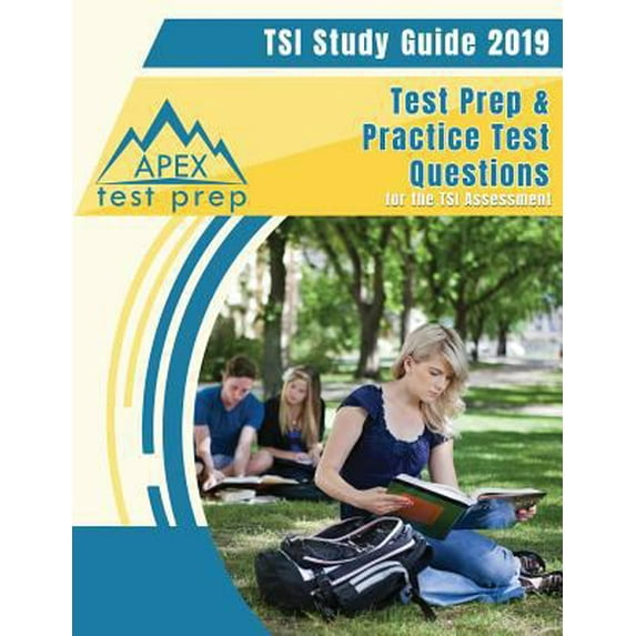 Pre-Owned TSI Study Guide 2019: Test Prep & Practice Test Questions for the TSI Assessment (Paperback) 1628455896 9781628455892