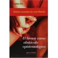 thumbnail image 1 of El himen como obstáculo epistemológico., de Díaz Esther, 1 of 2