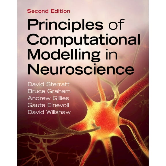 Principles of Computational Modelling in Neuroscience, (Hardcover)