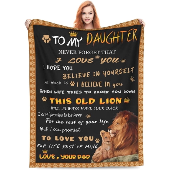 to My Daughter Blanket from Dad,Gifts for Daughter from Father,Lion Blanket for Daughter,Daughter Birthday Valentines Day Gifts,Dad to Daughter Super Soft Warm Flannel Blanket All Season 60"x80"