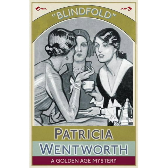 Blindfold: A Golden Age Mystery, (Paperback)