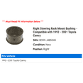 thumbnail image 2 of Right Steering Rack Mount Bushing - Compatible with 1992 - 2001 Toyota Camry 1993 1994 1995 1996 1997 1998 1999 2000, 2 of 2