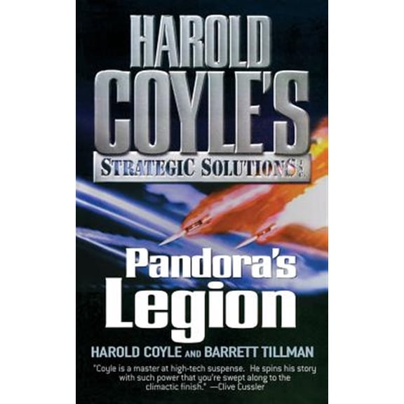 Pre-Owned Harold Coyle's Strategic Solutions, Inc.: Pandora's Legion : Harold Coyle's Strategic Solutions, Inc. (Series #1) (Paperback)