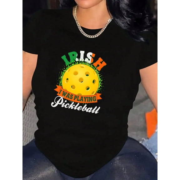 Funny St Patricks Day Pickleball Graphic Women Casual Short Sleeve Tee Shirt