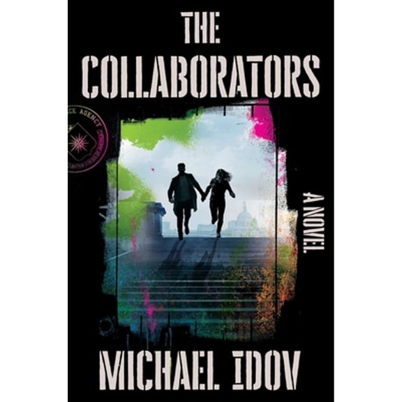 Pre-Owned The Collaborators (Hardcover) 1668055570 9781668055571