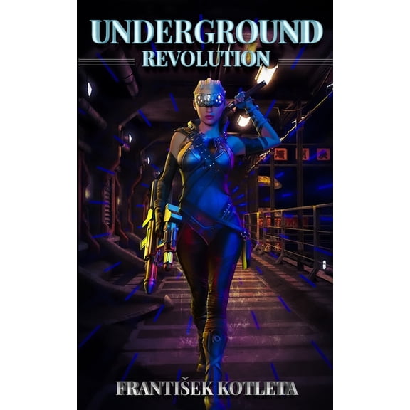 Underground: Revolution (Paperback) by Frantisek Kotleta