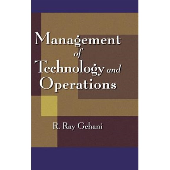 Pre-Owned Management of Technology and Operations, (Hardcover)